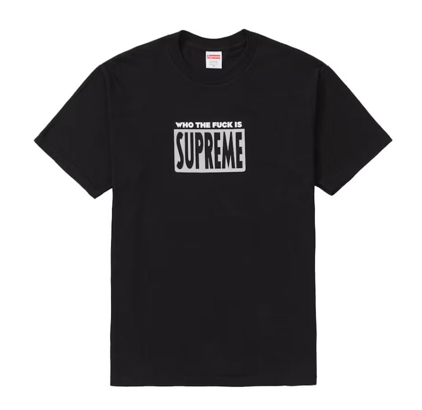 Supreme Who The Fuck Tee Black