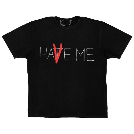 Vlone Have Me/Hate Me T-shirt Black