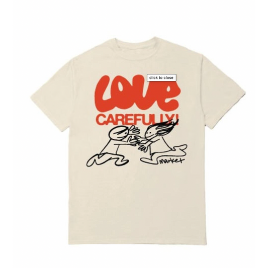 LOVE CAREFULLY TEE